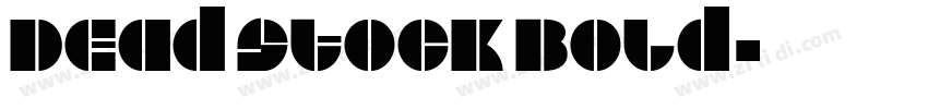 Dead Stock Bold字体转换